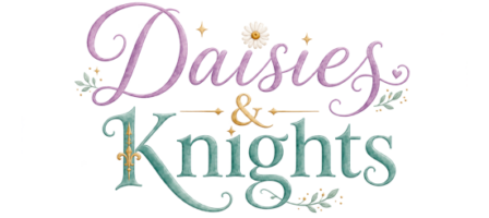Daisies and Knights